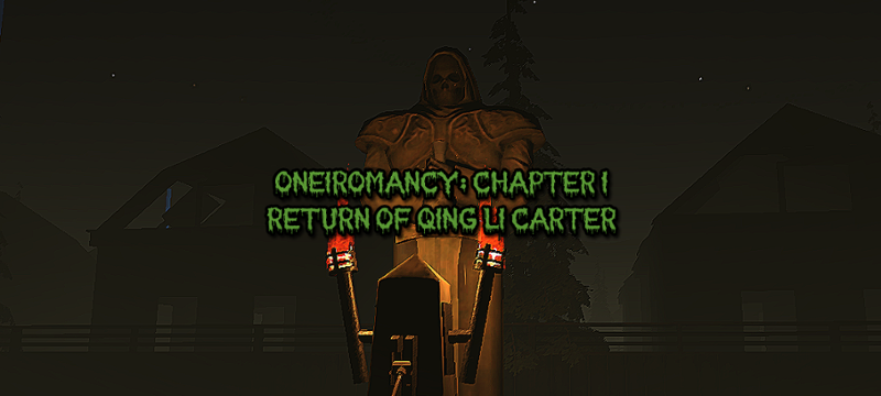 Oneiromancy: Chapter I – Return of Qing Li Carter Image