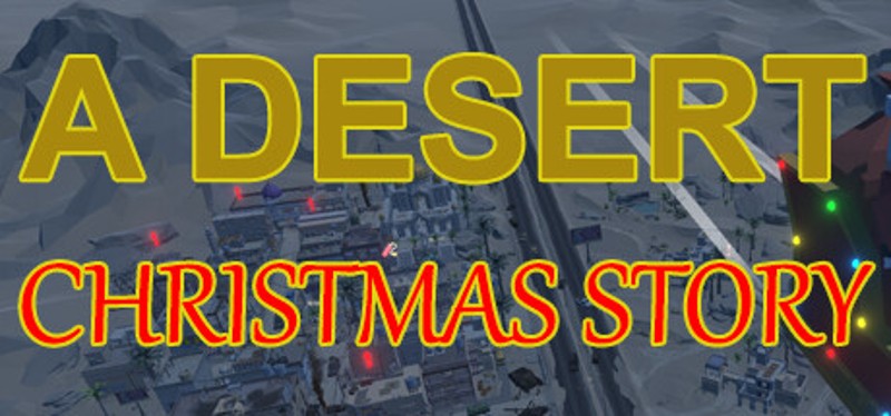 A Desert Christmas Story Game Cover