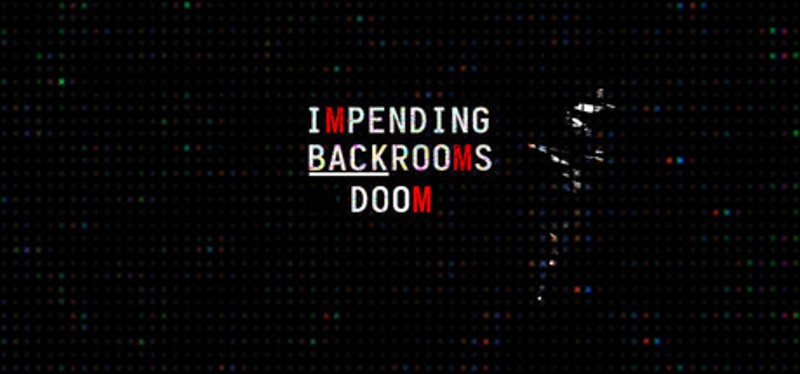 Backrooms: Impending Doom Image
