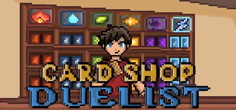 Games like Card Shop Duelist