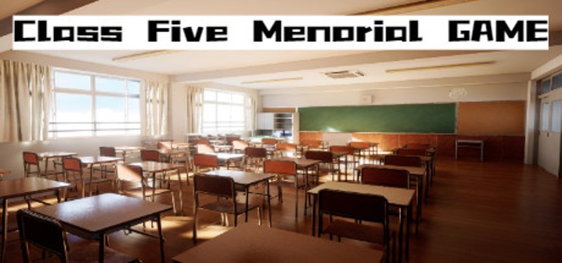 Class Five Memorial GAME Image
