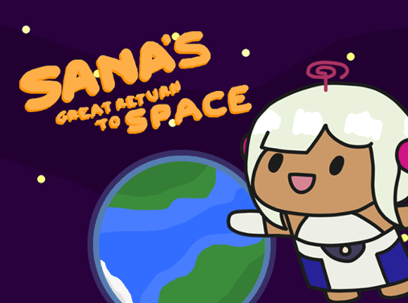 Sana's Great Return To Space Image