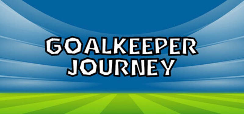 Goalkeeper Journey Image