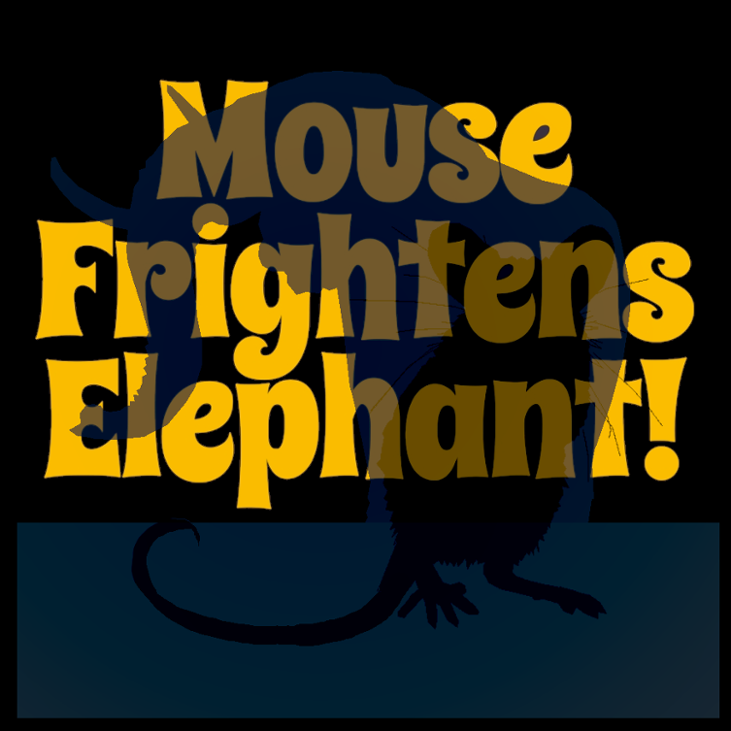 Games like Mouse Frightens Elephant (Android)
