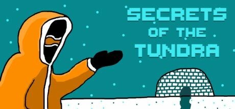 Games like Secrets of the Tundra
