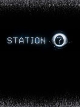 Games like Station 7