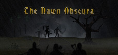 Games like The Dawn Obscura