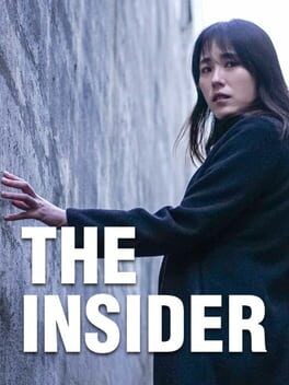 Games like The Insider: The Interactive Movie