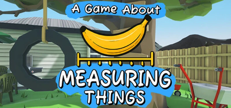 A Game About Measuring Things Image