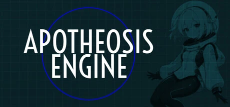 Games like Apotheosis Engine