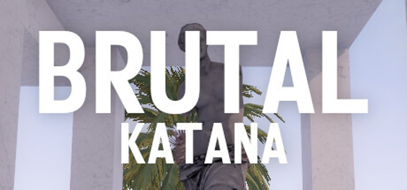 BRUTAL KATANA Game Cover