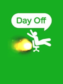 Games like Day Off!