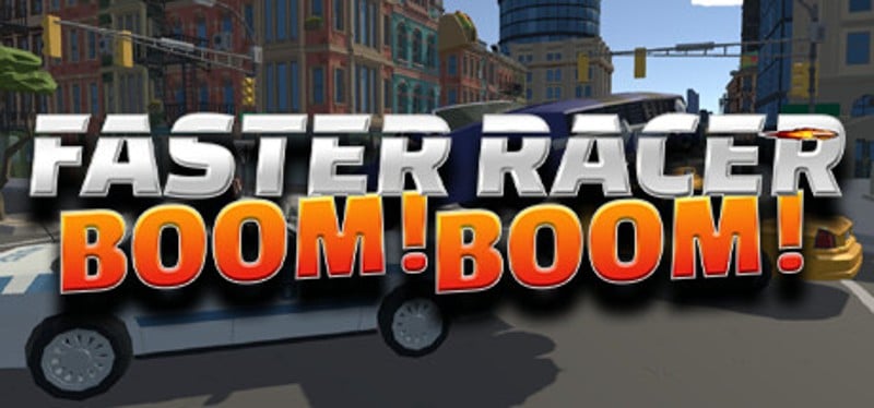 Faster Racer Boom Boom Game Cover