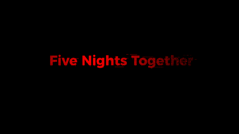Five Nights Together Image
