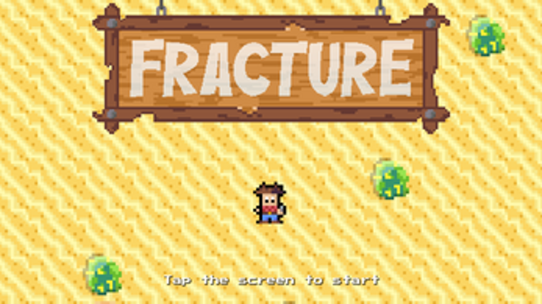 Fracture - Version 0.1 Image