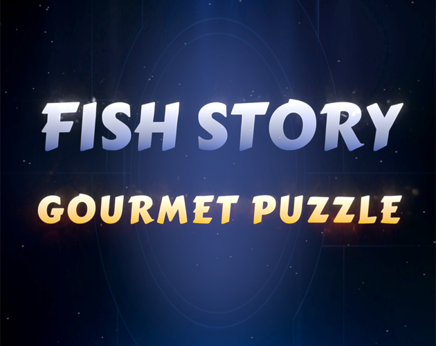 Games like Fish Story Gourmet Puzzle