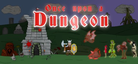 Games like Once upon a Dungeon