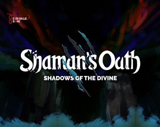 Shaman's Oath Image