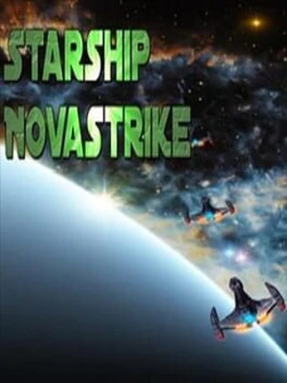 Starship: Nova Strike Image
