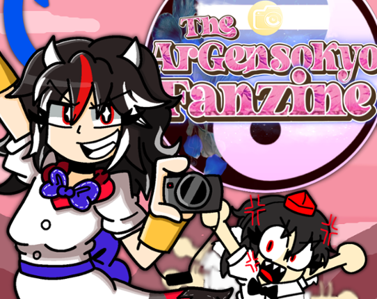 The (Ar)Gensokyo Fanzine - Touhou Project Fan Magazine Image