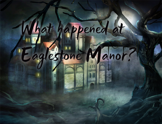 What happened at Eaglestone Manor? Image