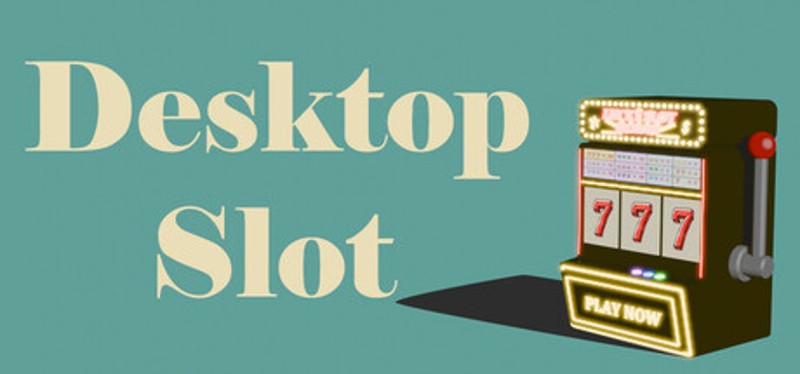 Desktop Slot Image