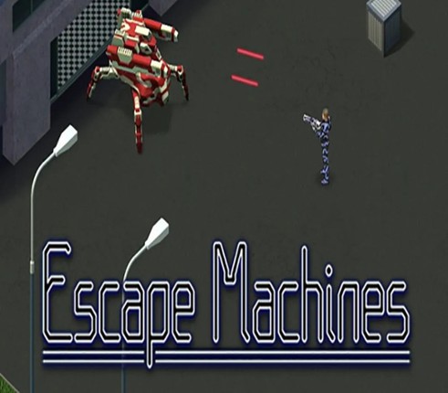 Escape Machines Image