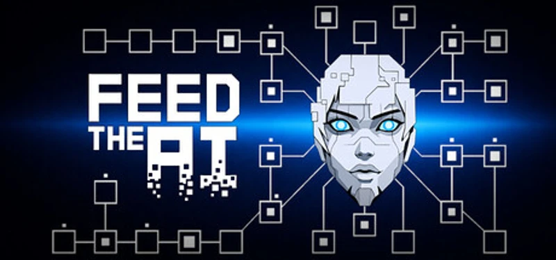 FEED THE AI Image