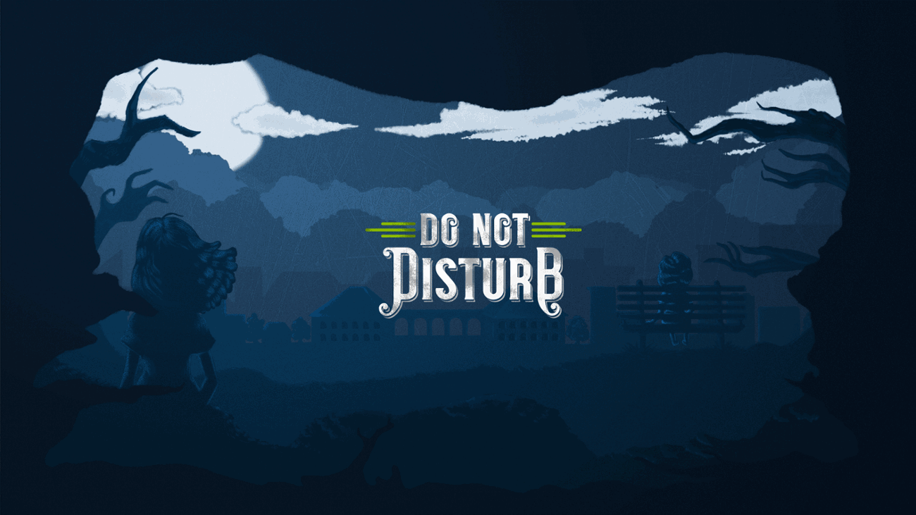 Games like Do Not Disturb