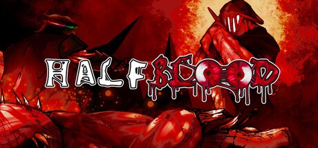 Games like HALF BLOOD