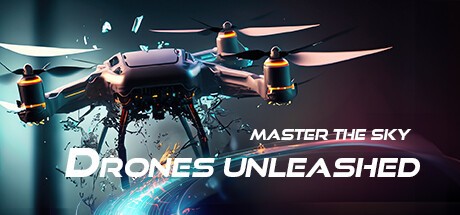 Games like Master The Sky - Drones Unleashed