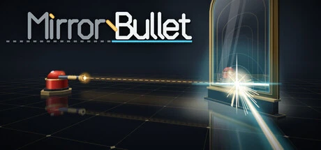 Games like MirrorBullet