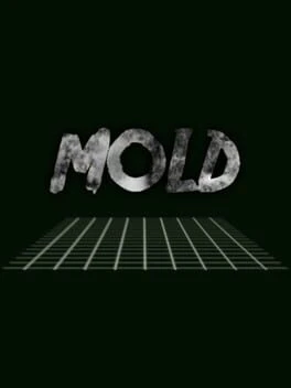 Games like MOLD