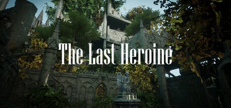 Games like The Last Heroine