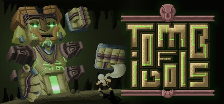 Games like Tomb Of Idols