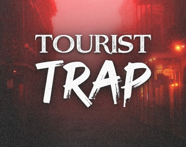 Games like Tourist Trap