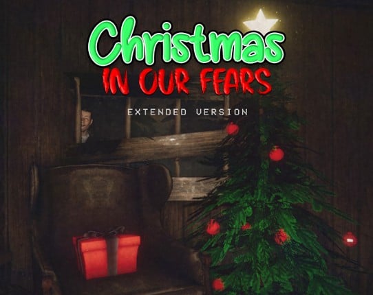 Christmas In Our Fears - Extended Version Game Cover