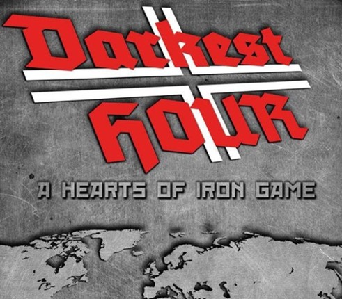 Darkest Hour: A Hearts of Iron Game Image
