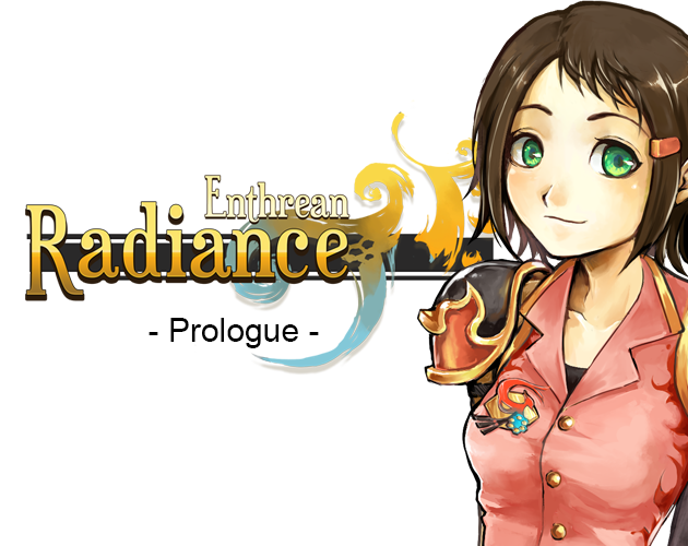 Games like Enthrean Radiance : Prologue