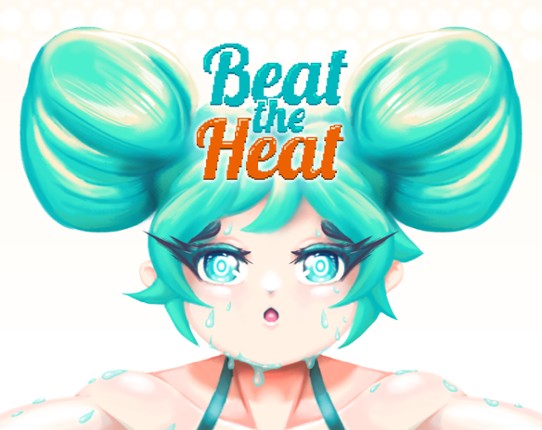 Beat the Heat bsb Game Cover