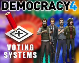 Democracy 4 - Voting Systems Image