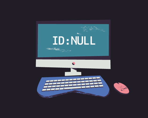 Games like ID:NULL