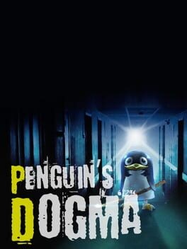 Games like Penguin's Dogma