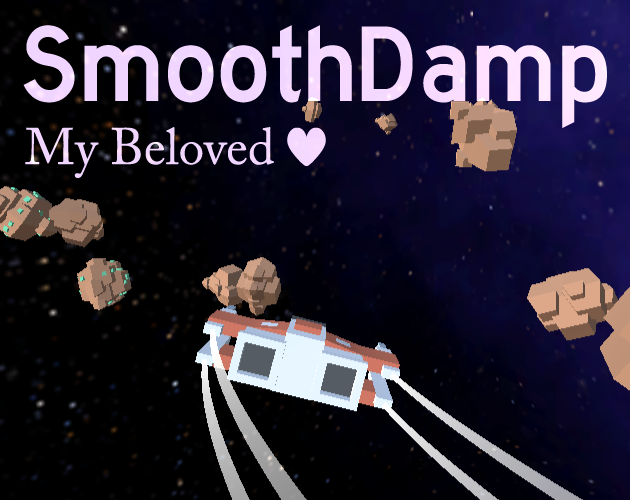 Games like SmoothDamp Example