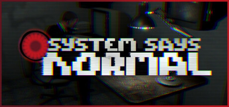 System Says Normal Image