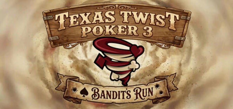 Texas Twist Poker 3 Bandit's Run Image