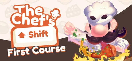Games like The Chef's Shift: First Course