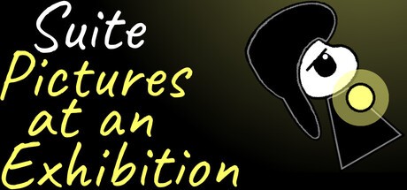 Games like Suite: Pictures at an Exhibition