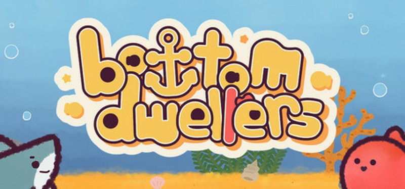Bottom Dwellers Image