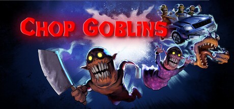 Games like Chop Goblins